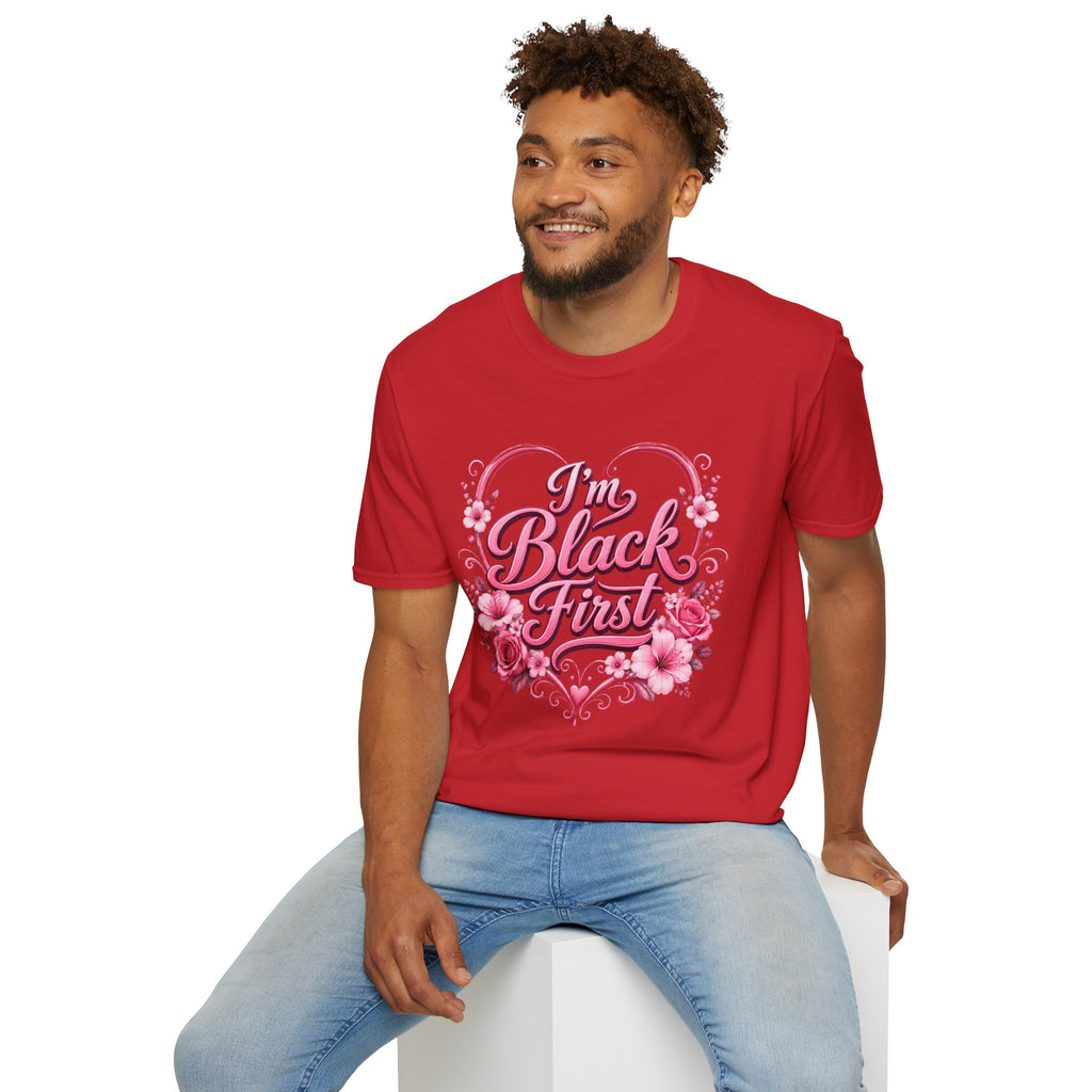 Juneteenth 2026 T-Shirt ~ I'm Black First