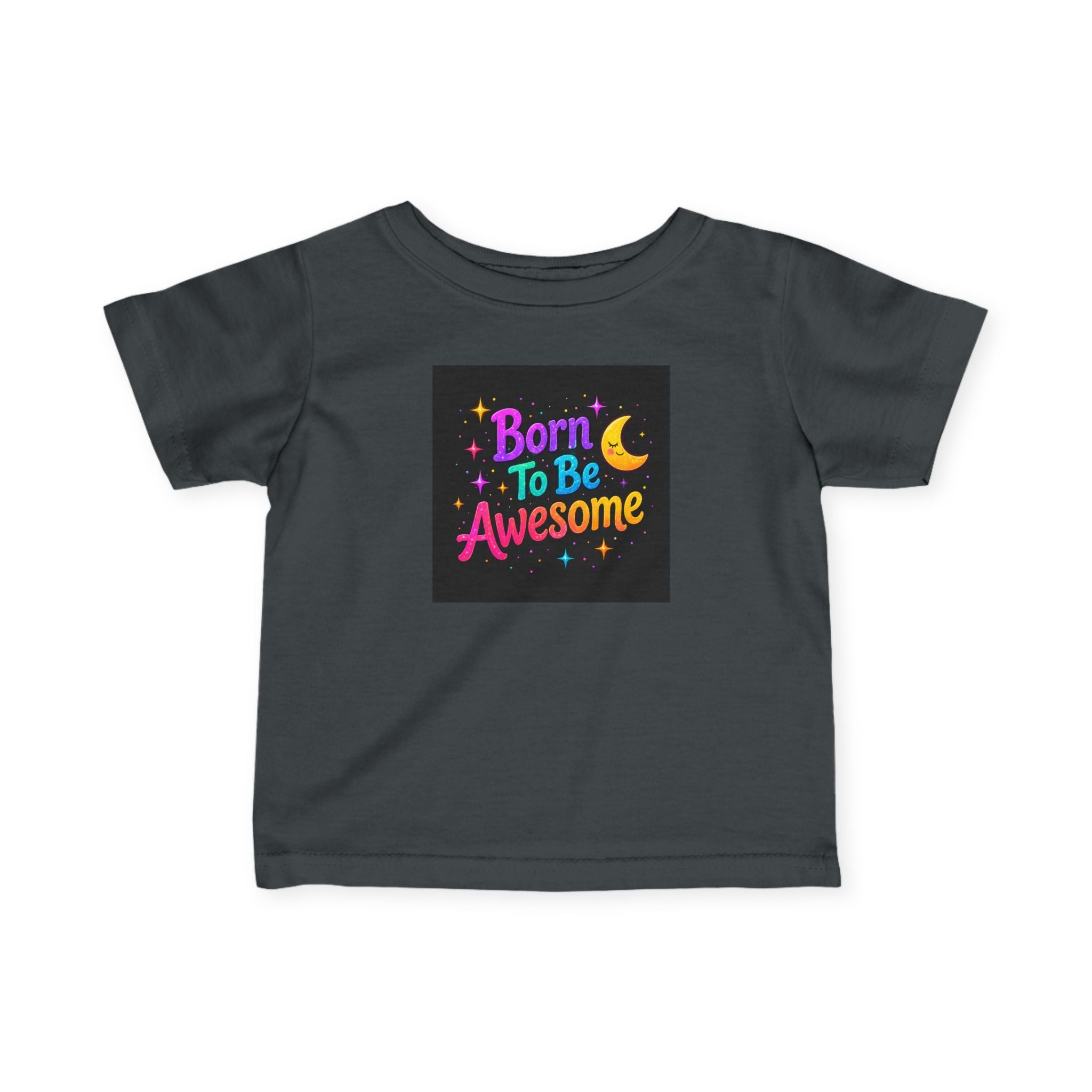 Born To Be Awesome - Baby Shirt