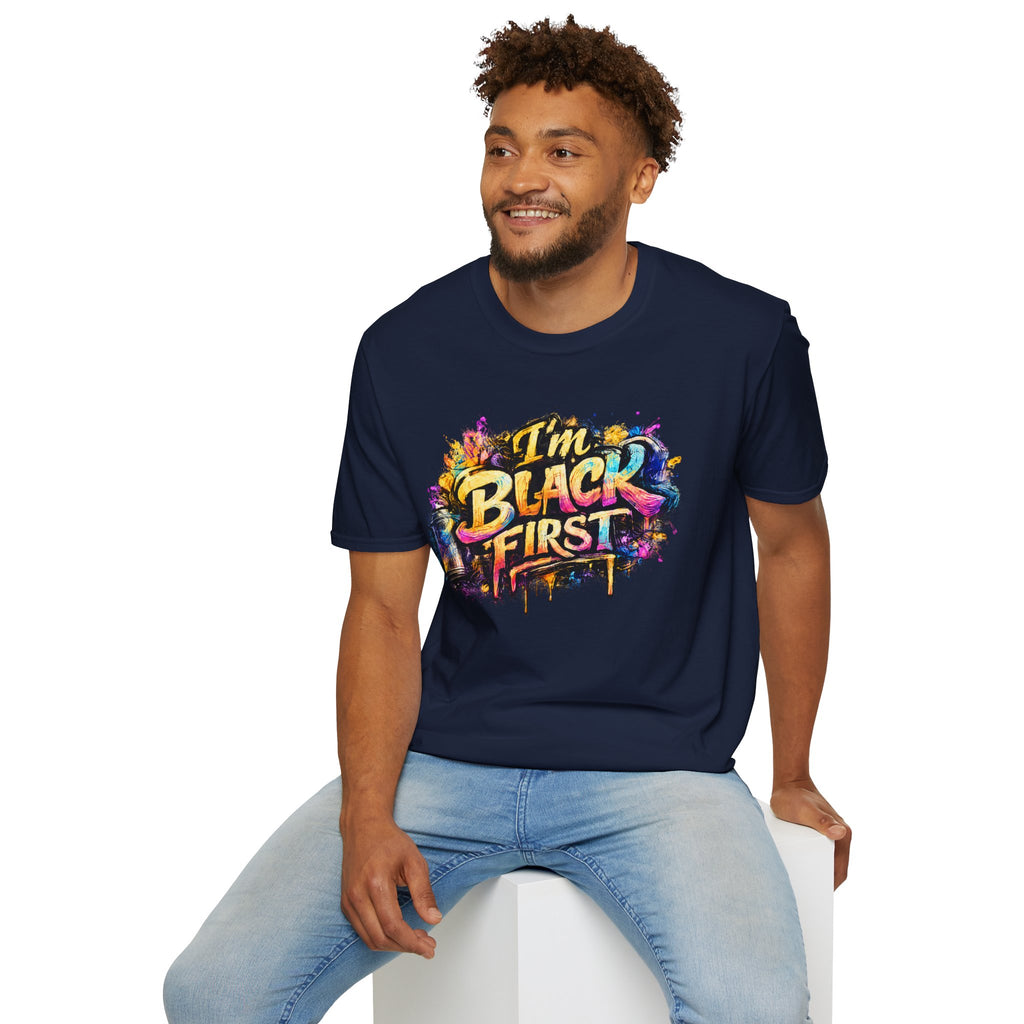 Juneteenth 2026 T-Shirt ~ I'm Black First