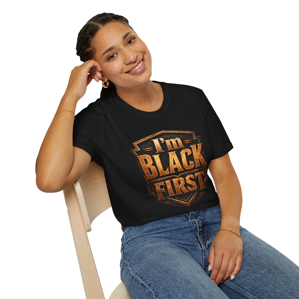 Juneteenth 2026 T-Shirt ~ I'm Black First