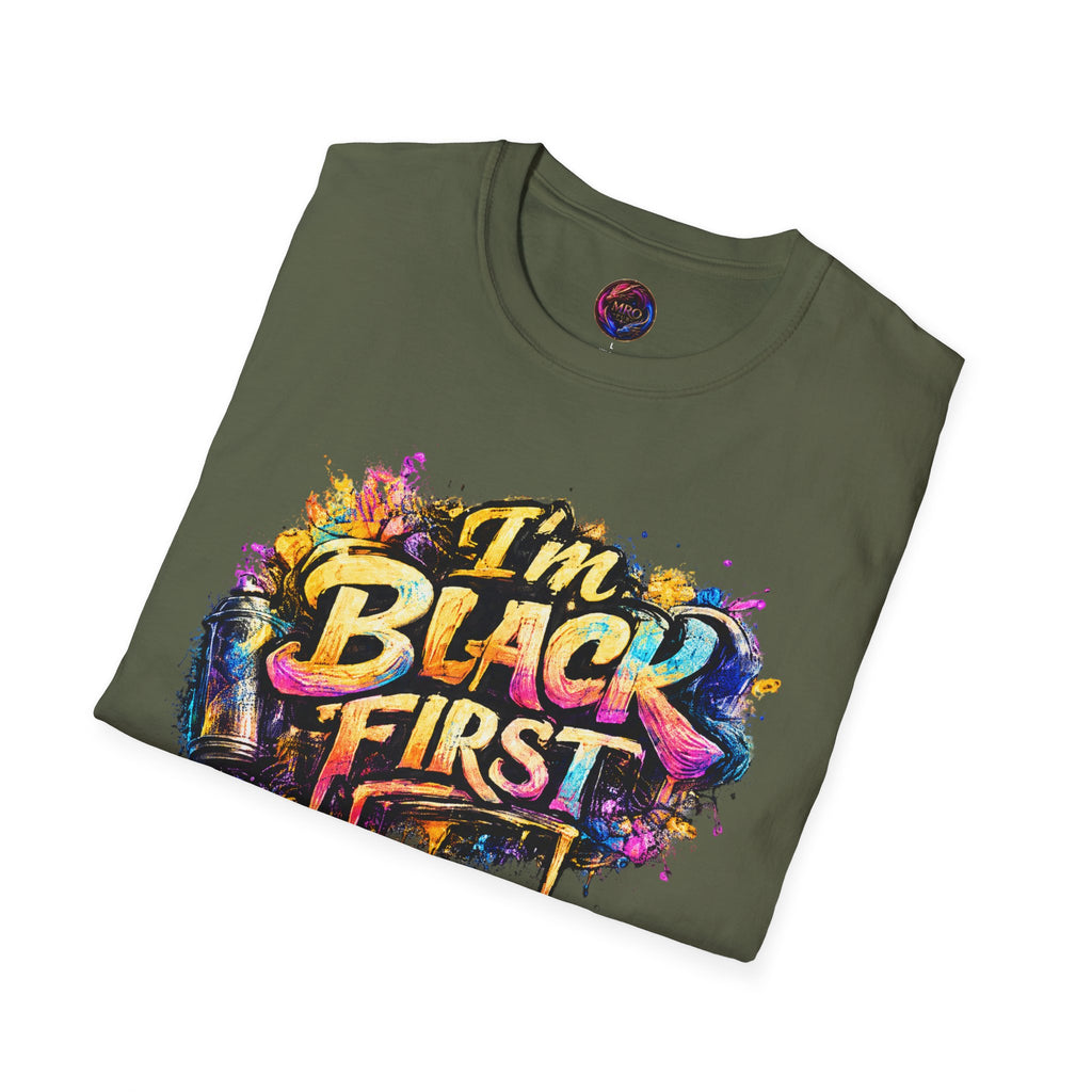 Juneteenth 2026 T-Shirt ~ I'm Black First