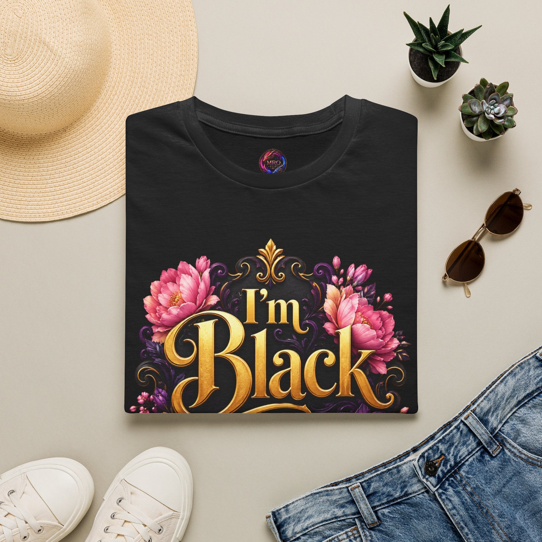 I’m Black First ~ Tee