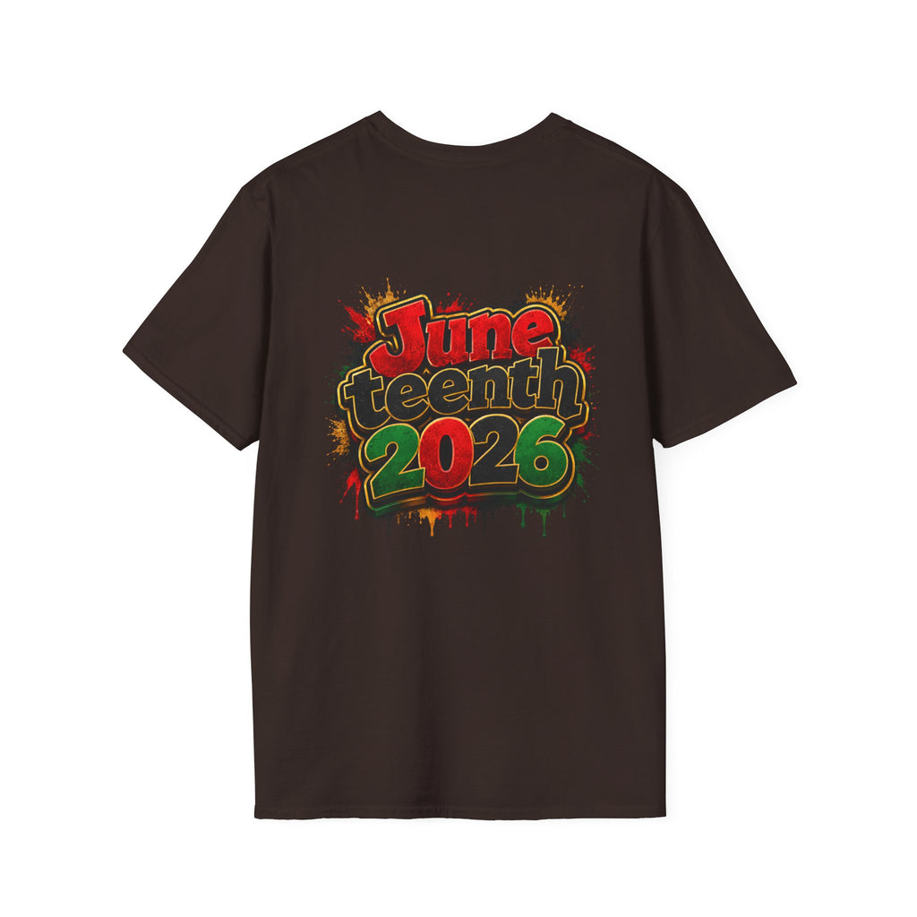 Juneteenth 2026 T-Shirt ~ I'm Black First