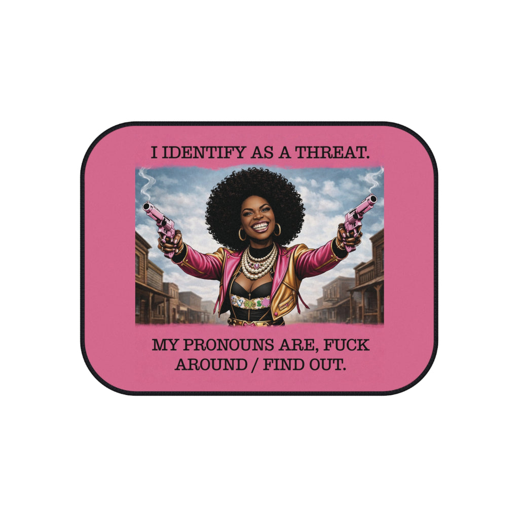 I Identify As A Threat - Car Mats (Set of 4)
