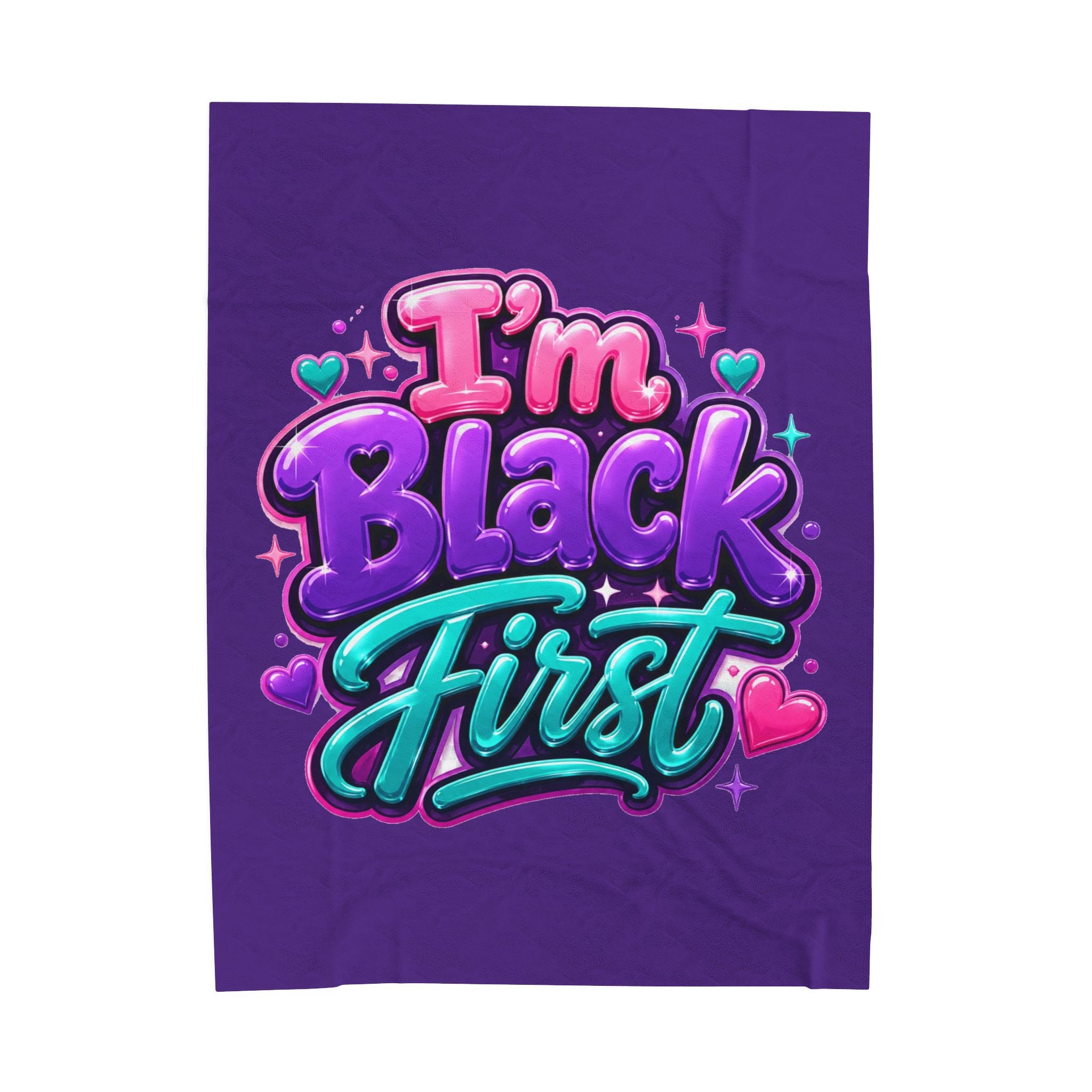 I'm Black First ~ Plush Blanket