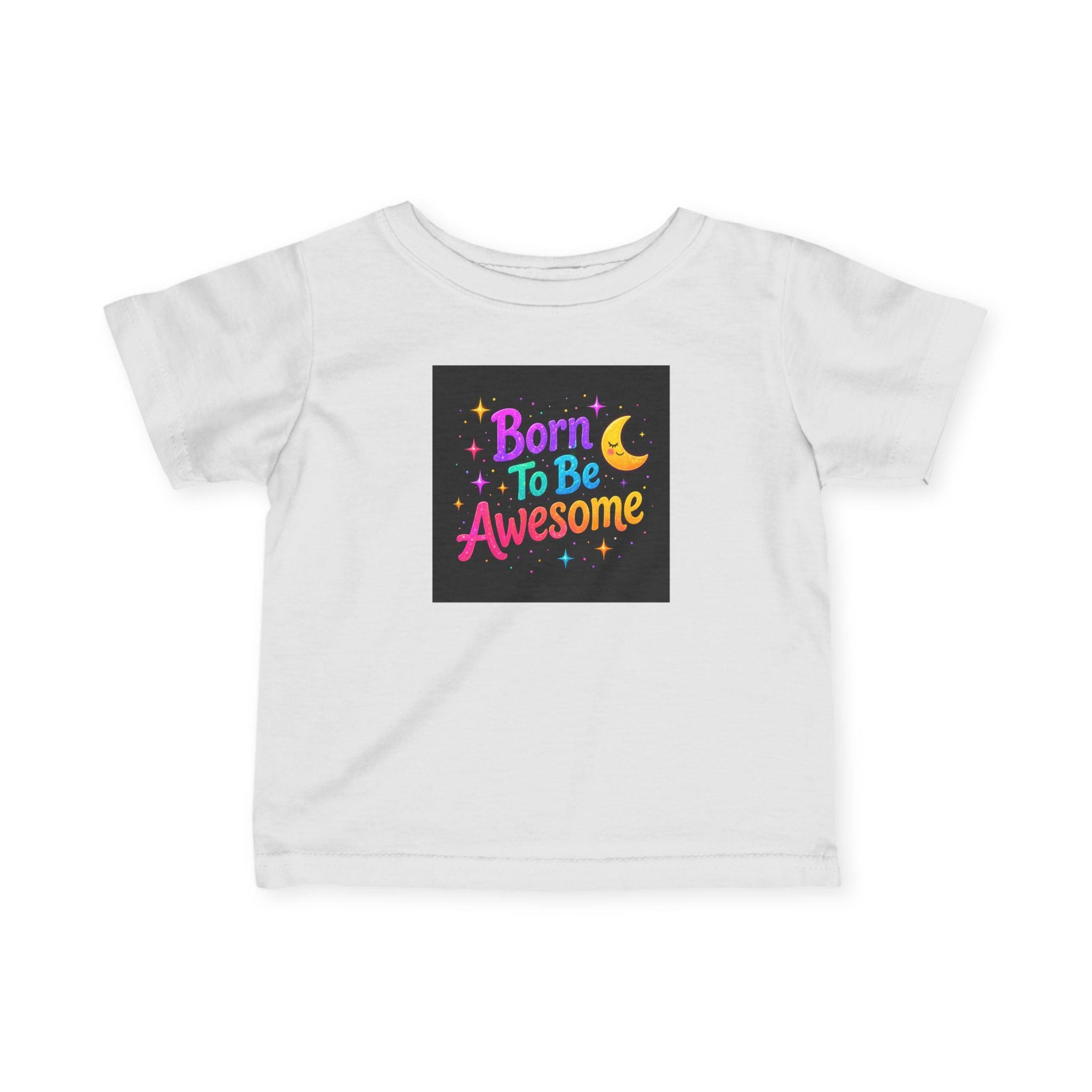 Born To Be Awesome - Baby Shirt