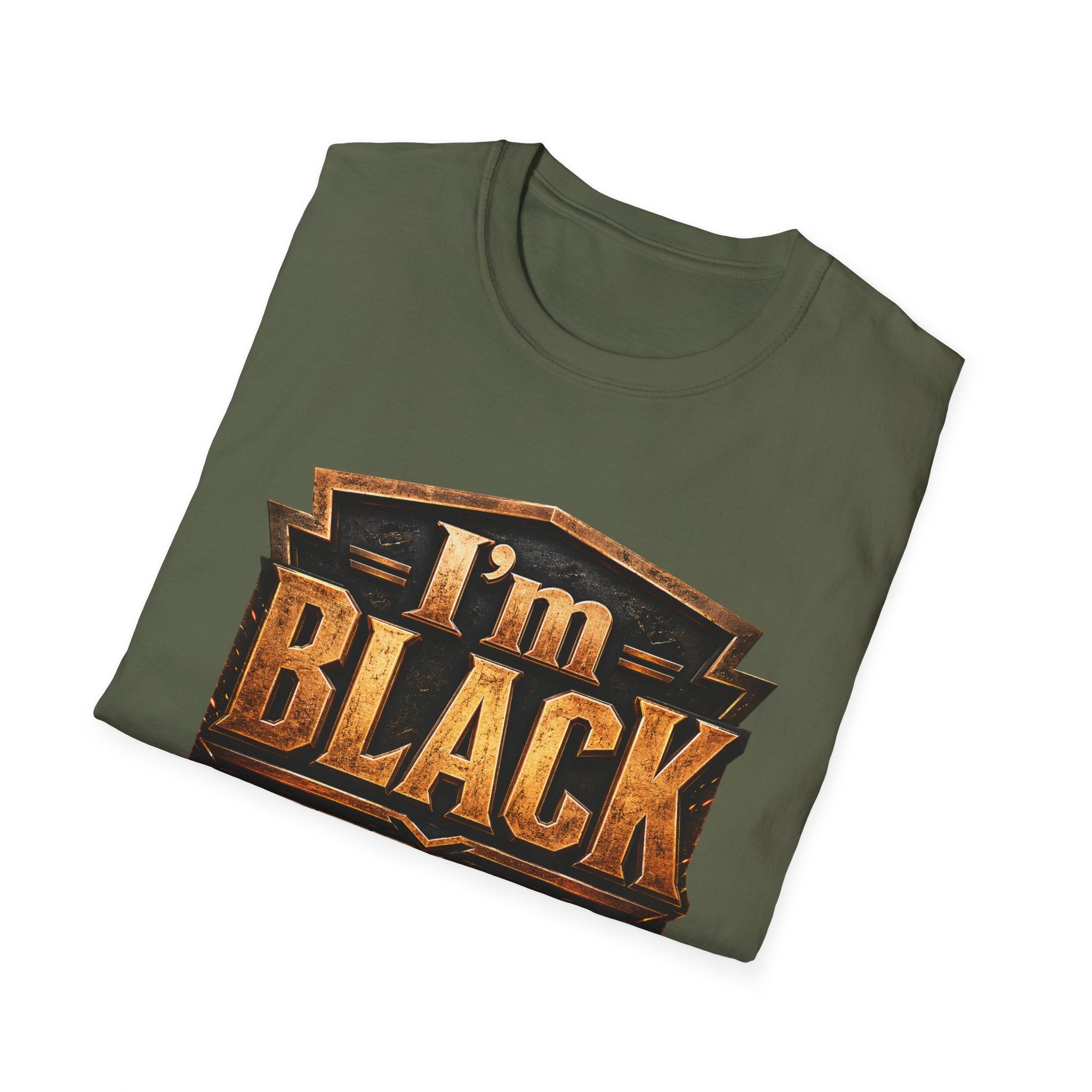 I'm Black First ~ T-Shirt
