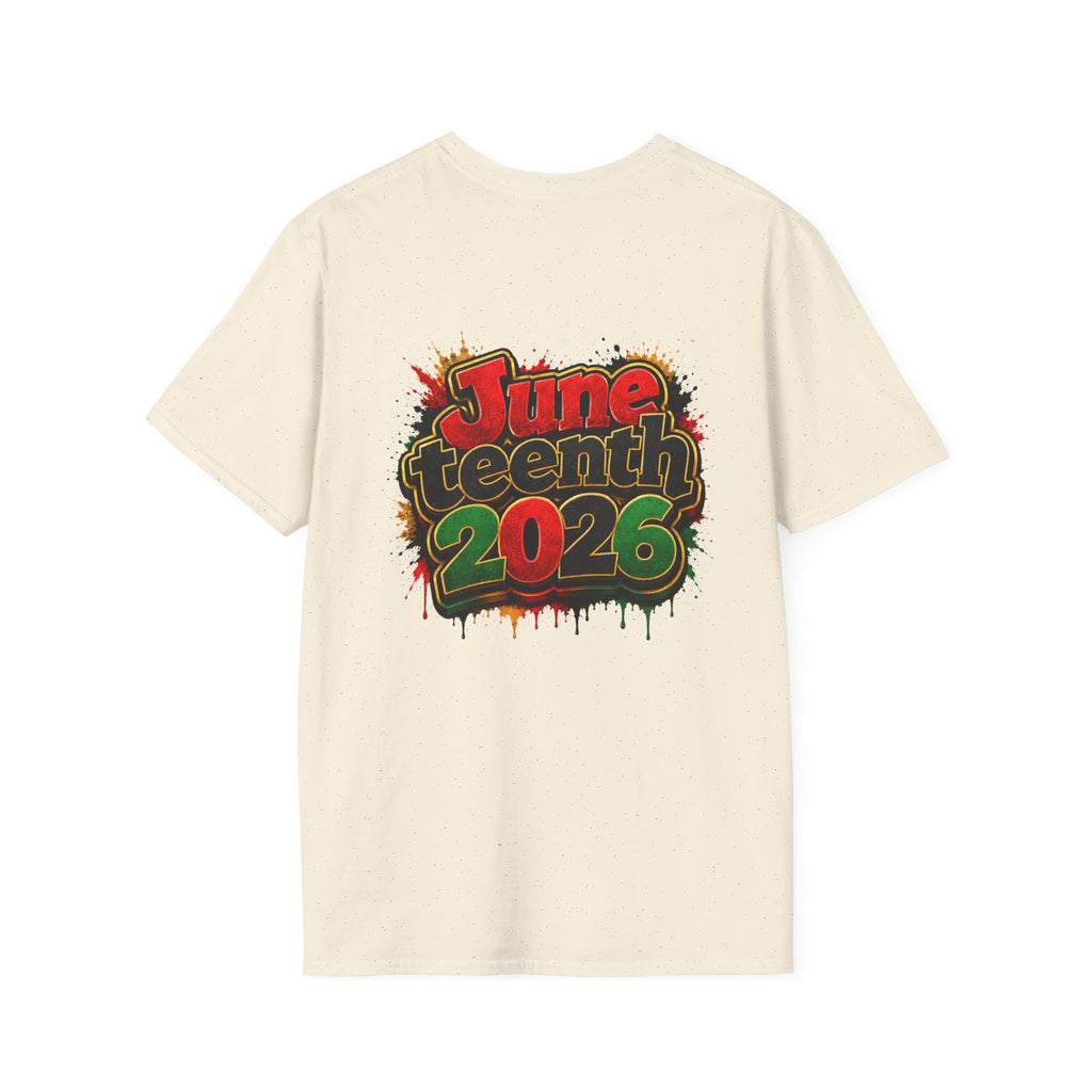 Juneteenth 2026 T-Shirt ~ I'm Black First