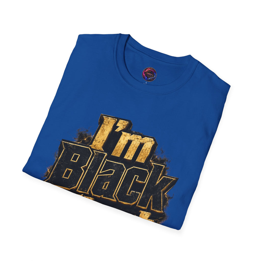 Juneteenth 2026 T-Shirt ~ I'm Black First