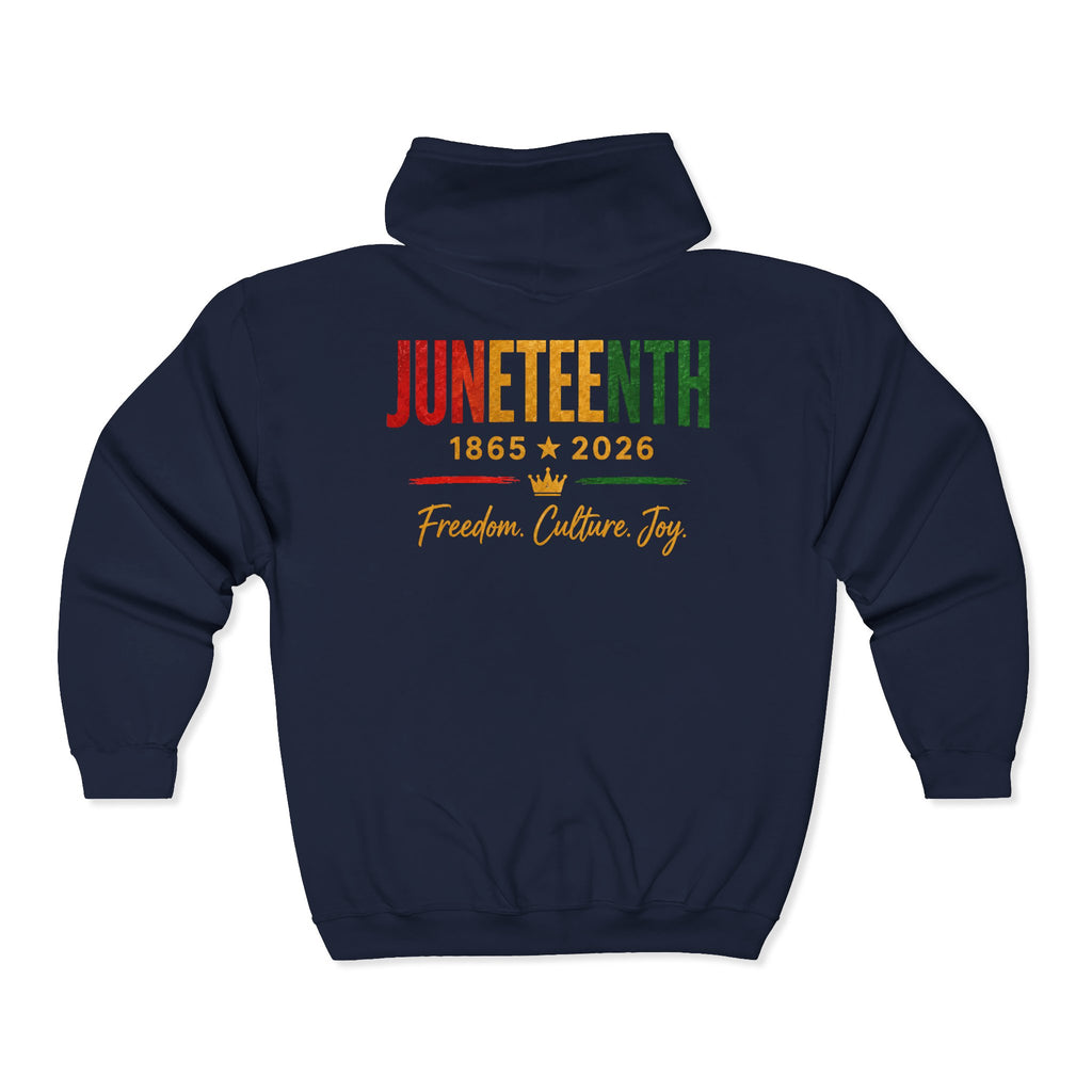 Juneteenth 1865–2026 ~ Zip Hoodie