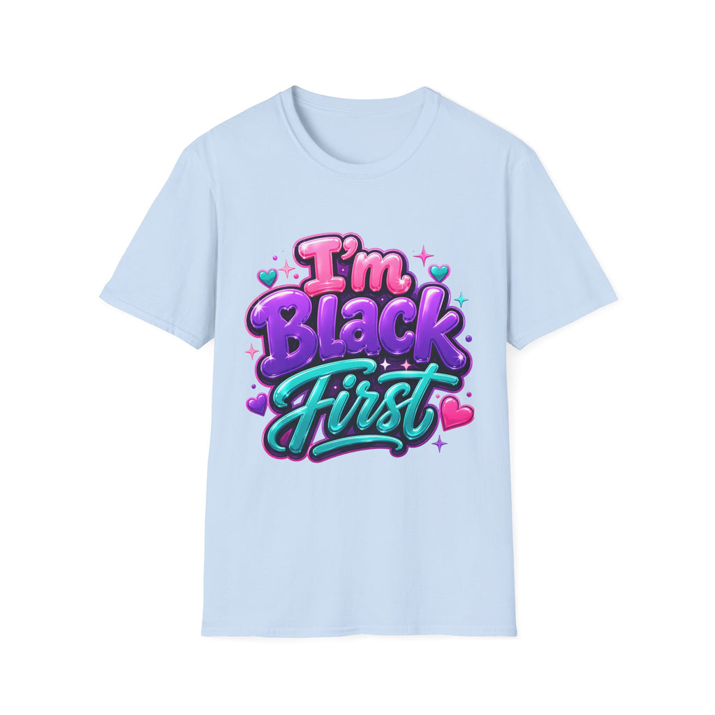 I'm Black 1st ~ Tee