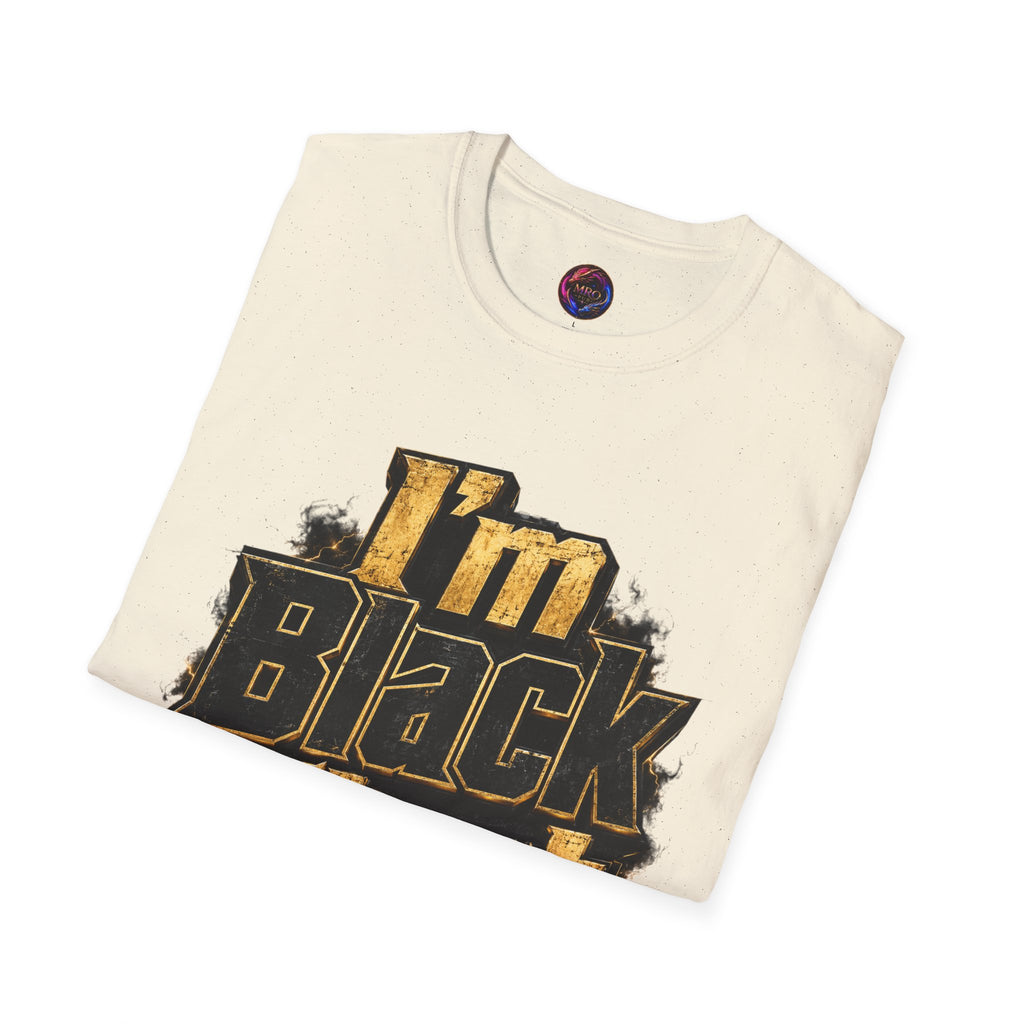 Juneteenth 2026 T-Shirt ~ I'm Black First