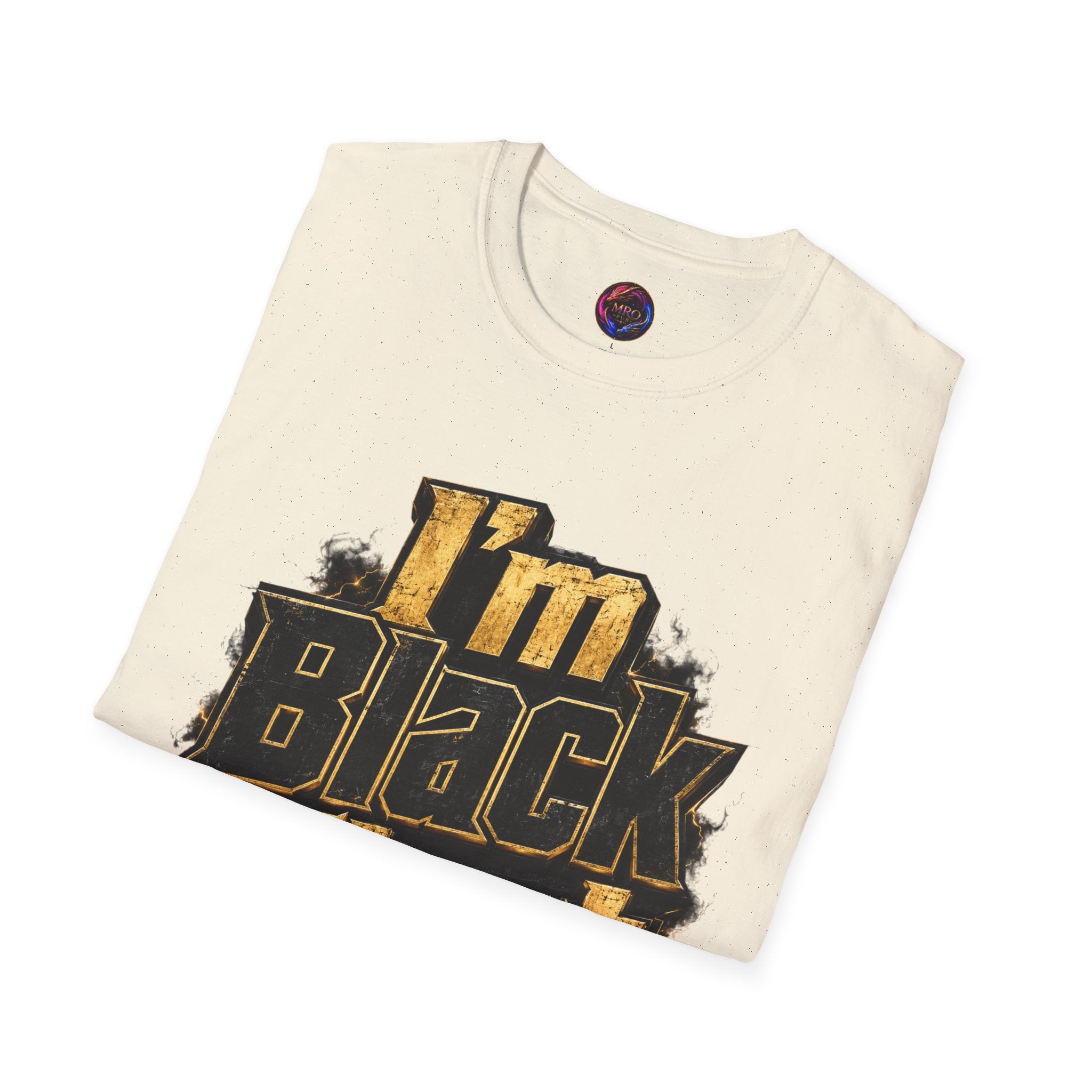 Juneteenth 2026 T-Shirt ~ I'm Black First