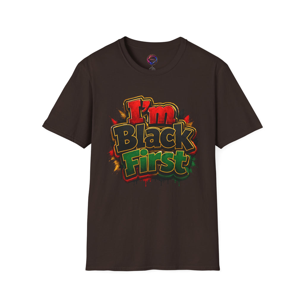 Juneteenth 2026 T-Shirt ~ I'm Black First