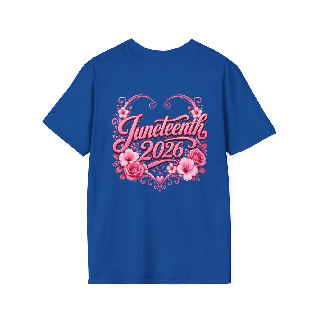 Juneteenth 2026 T-Shirt ~ I'm Black First