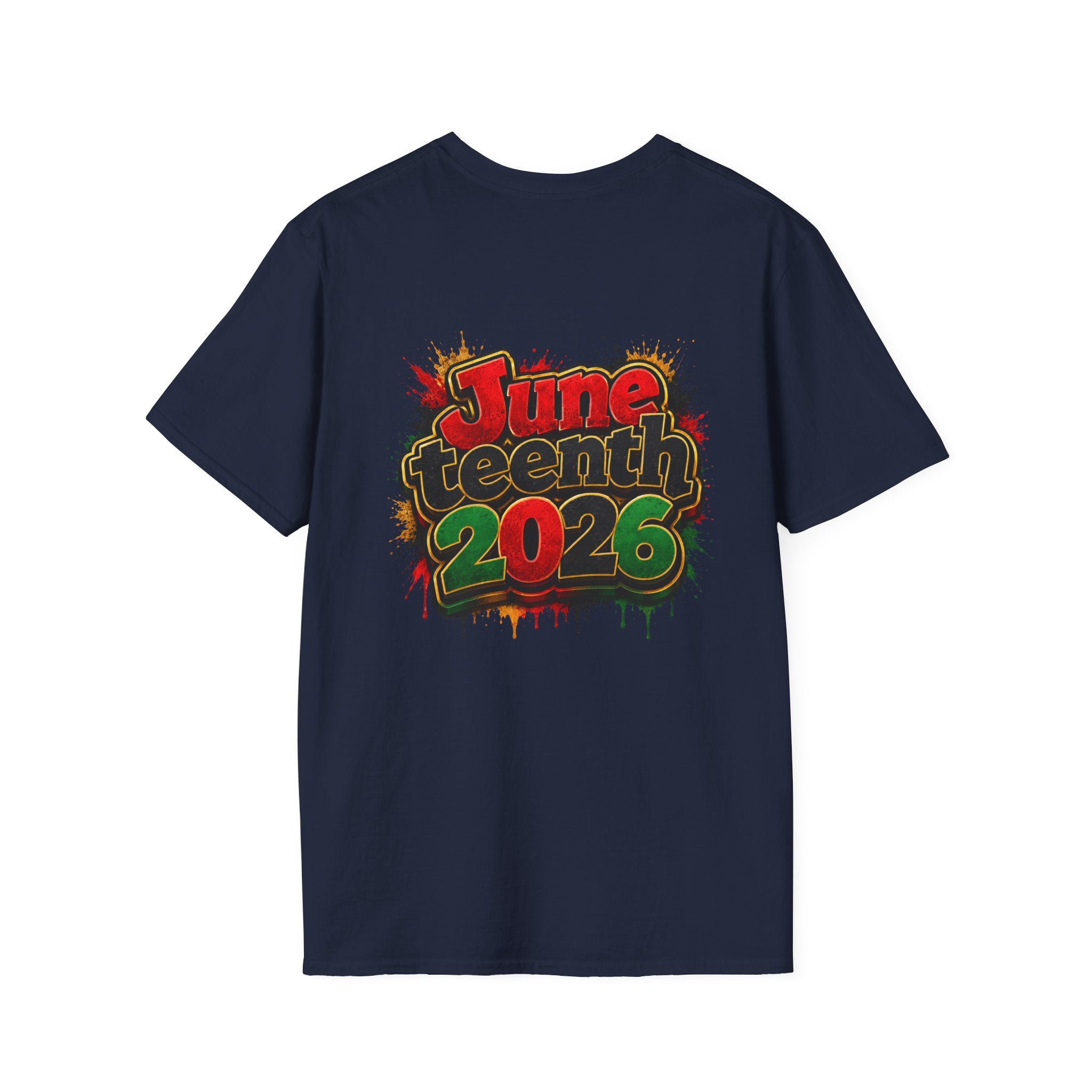 Juneteenth 2026 T-Shirt ~ I'm Black First