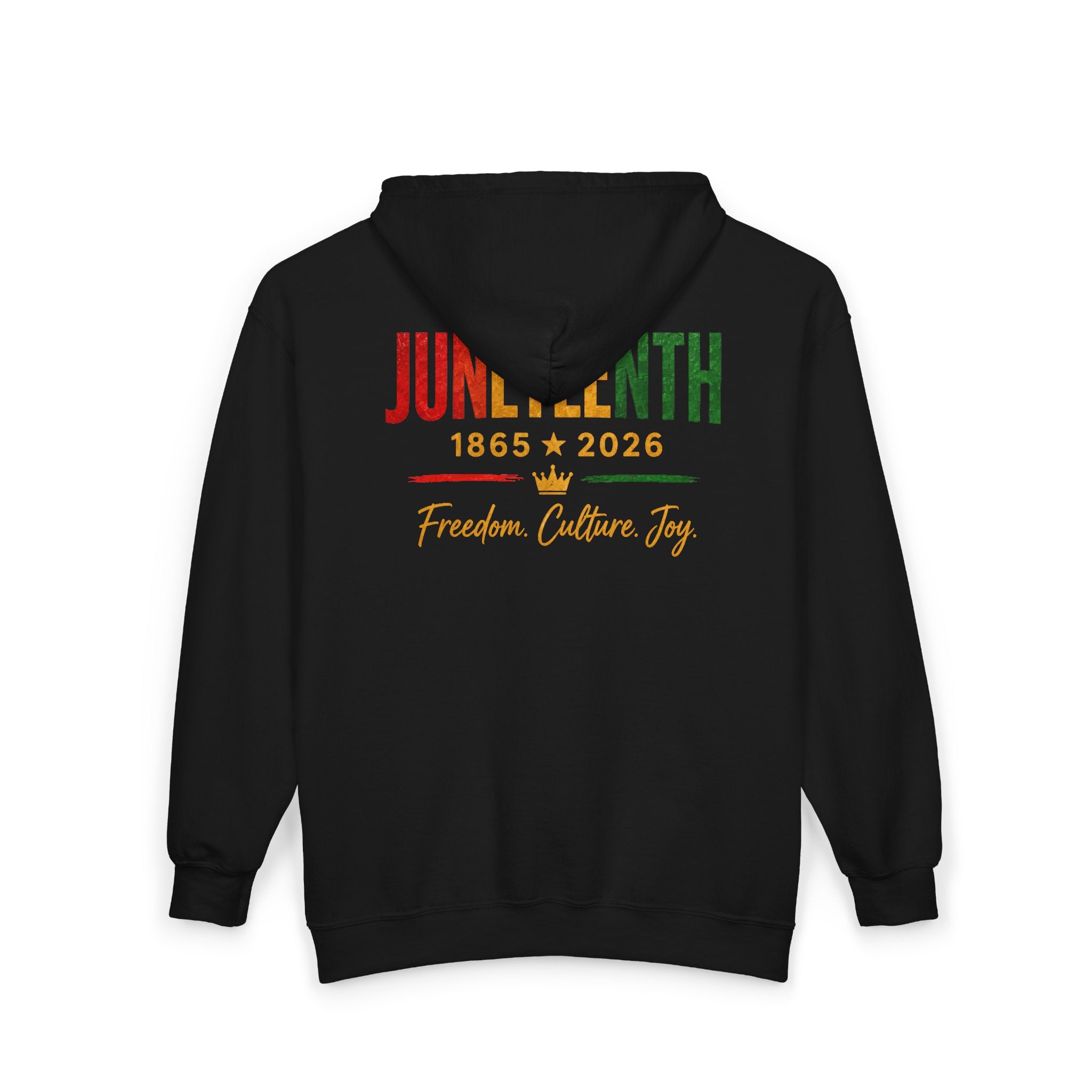Juneteenth 1865–2026 ~ Zip Hoodie