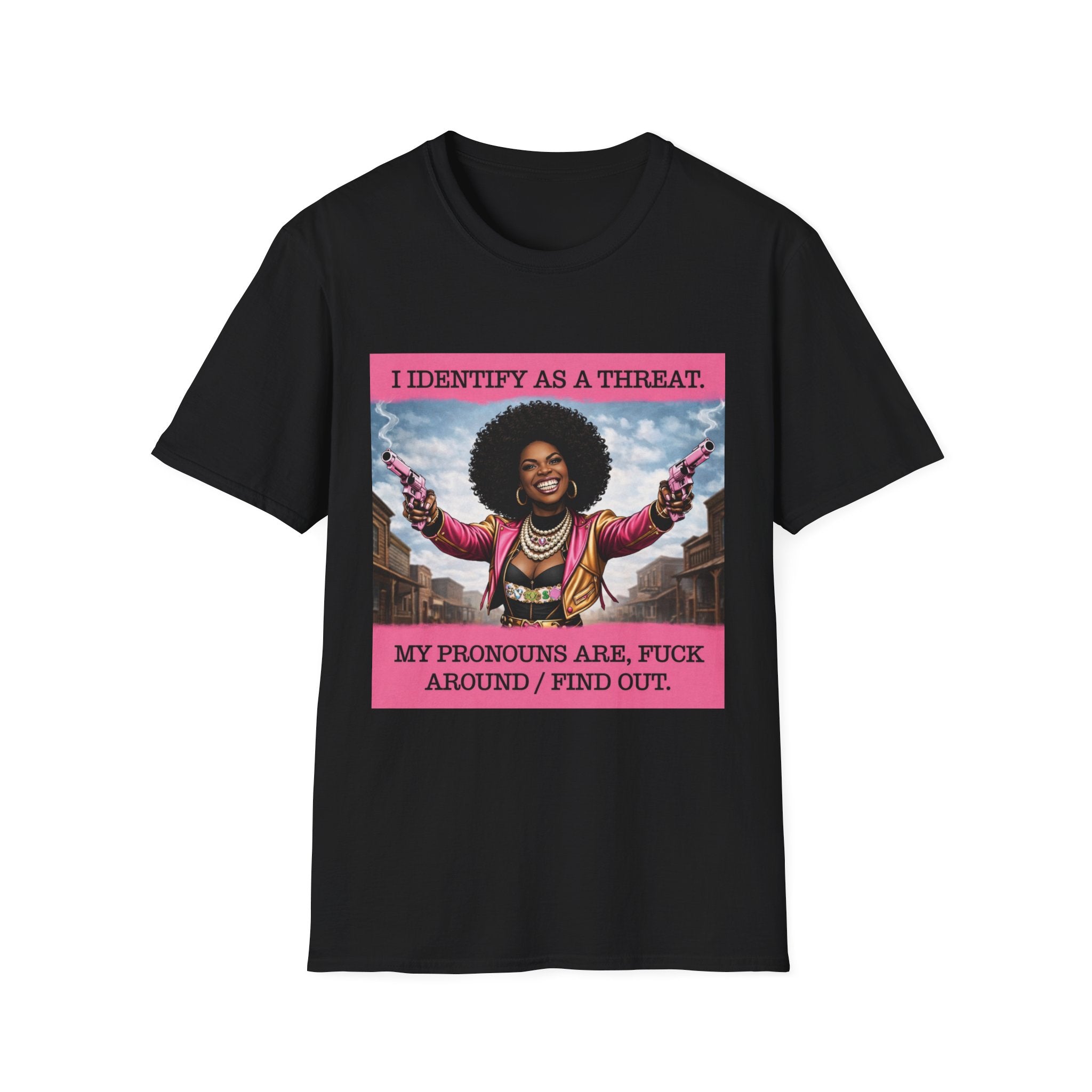I Identify As A Threat - Tee