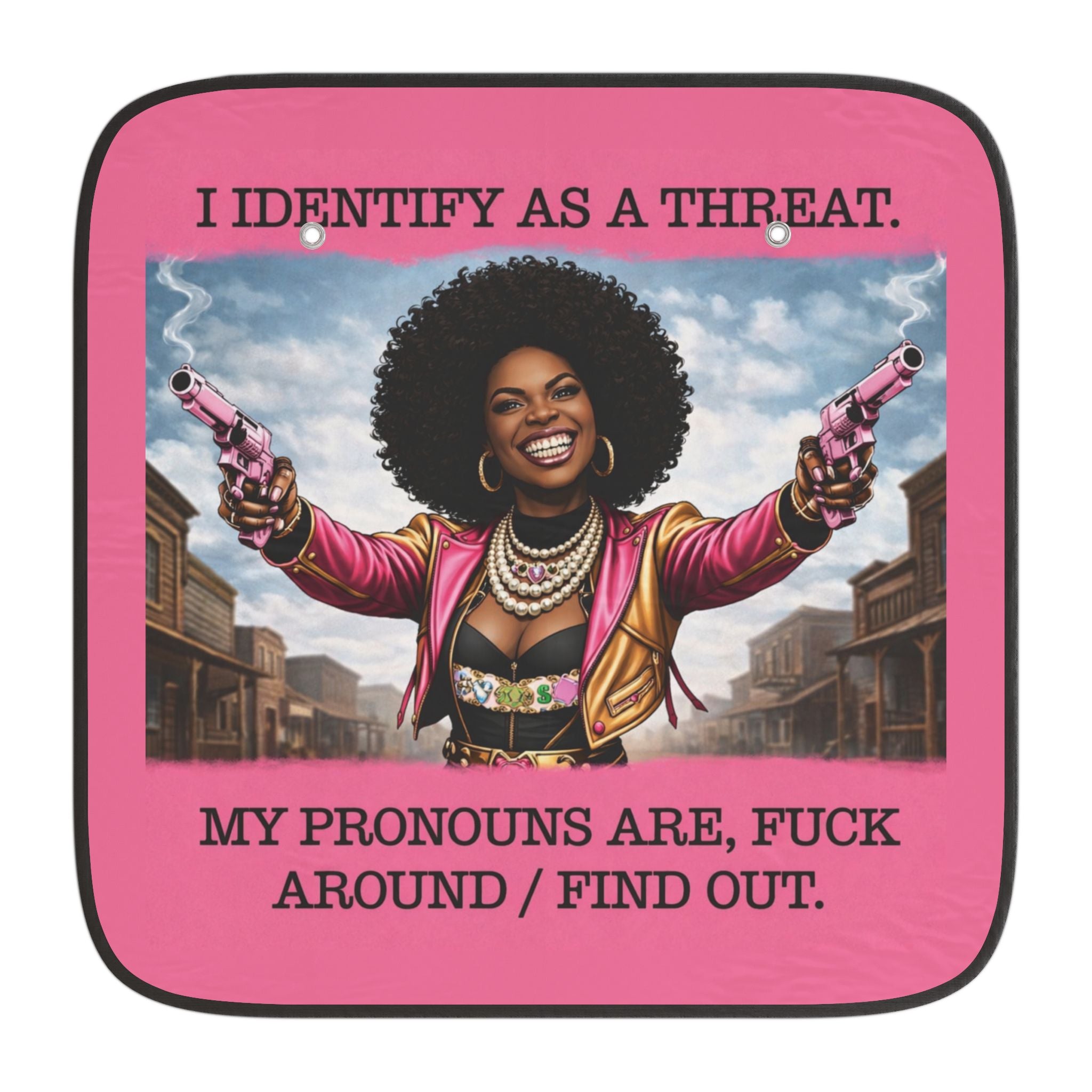 I Identify as a Threat - Car Sun Shade