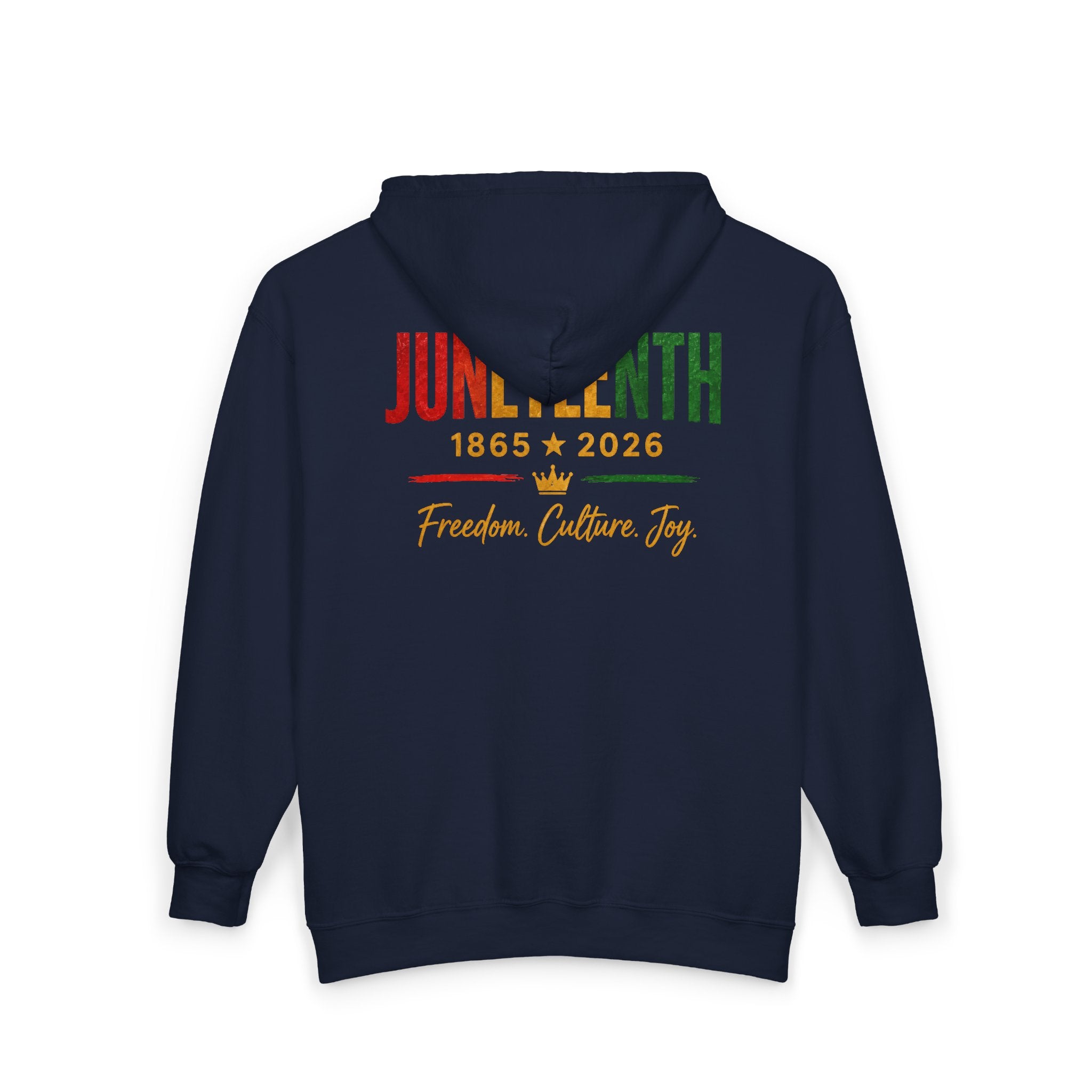 Juneteenth 1865–2026 ~ Zip Hoodie