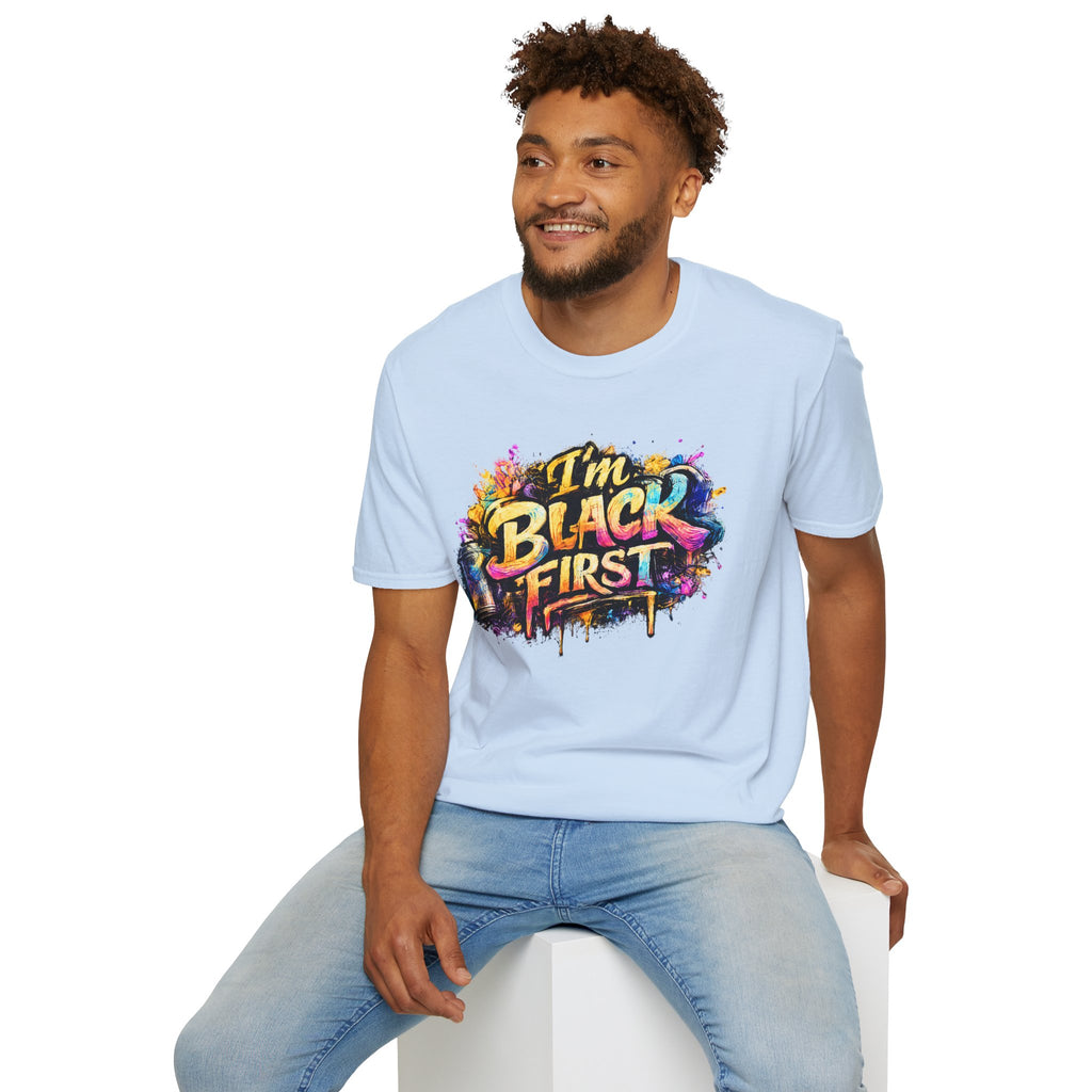 Juneteenth 2026 T-Shirt ~ I'm Black First