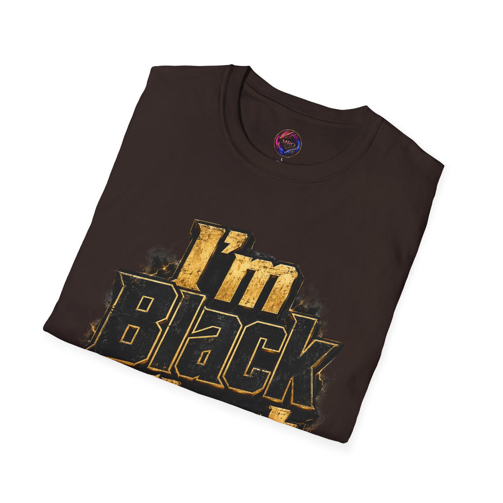 Juneteenth 2026 T-Shirt ~ I'm Black First