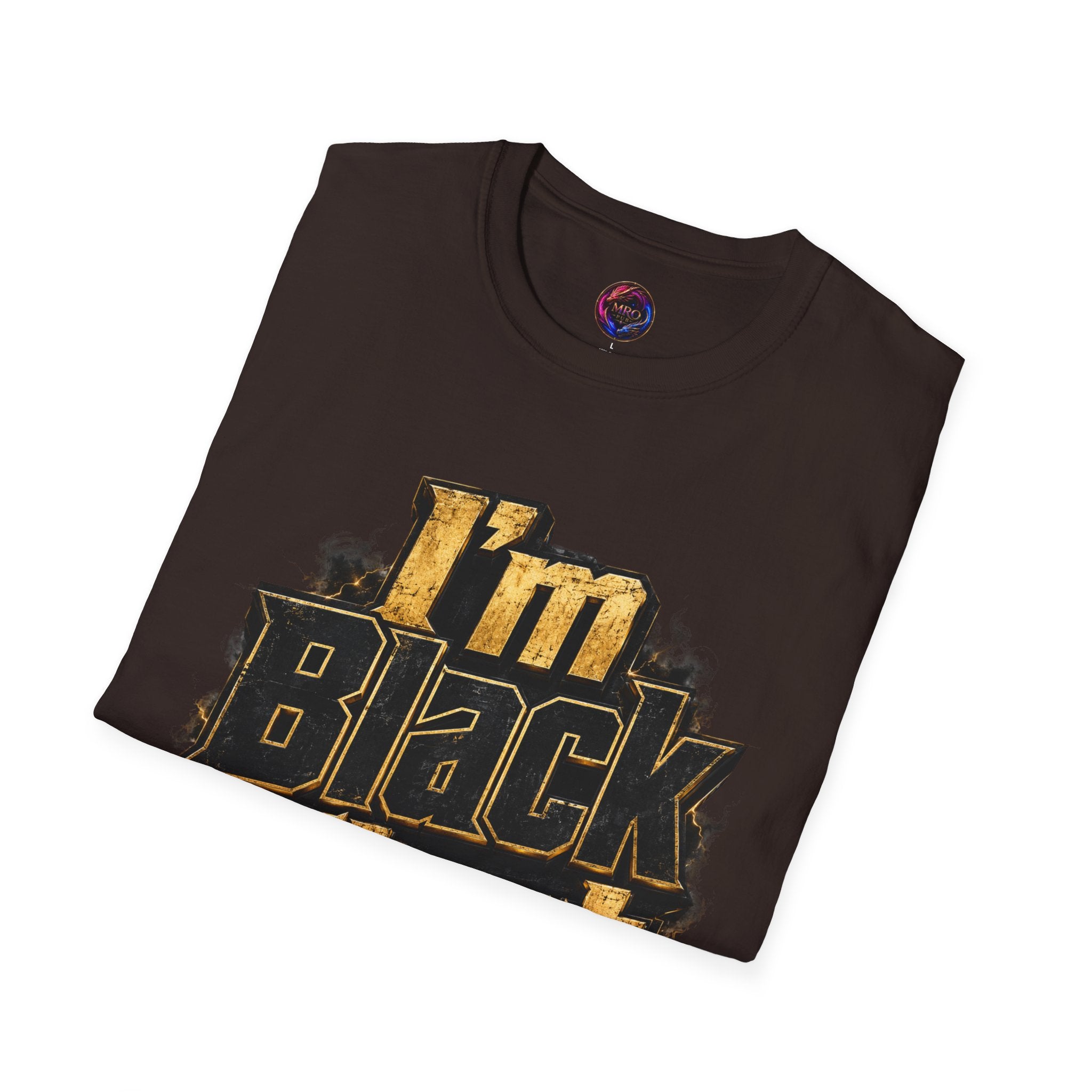 Juneteenth 2026 T-Shirt ~ I'm Black First