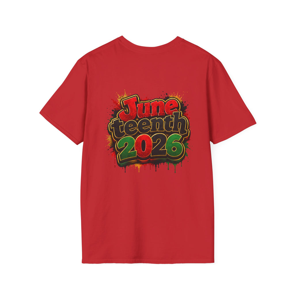 Juneteenth 2026 T-Shirt ~ I'm Black First
