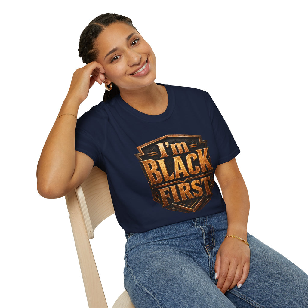 Juneteenth 2026 T-Shirt ~ I'm Black First