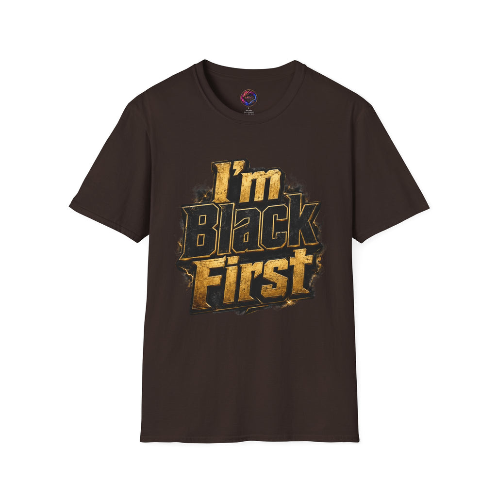 Juneteenth 2026 T-Shirt ~ I'm Black First