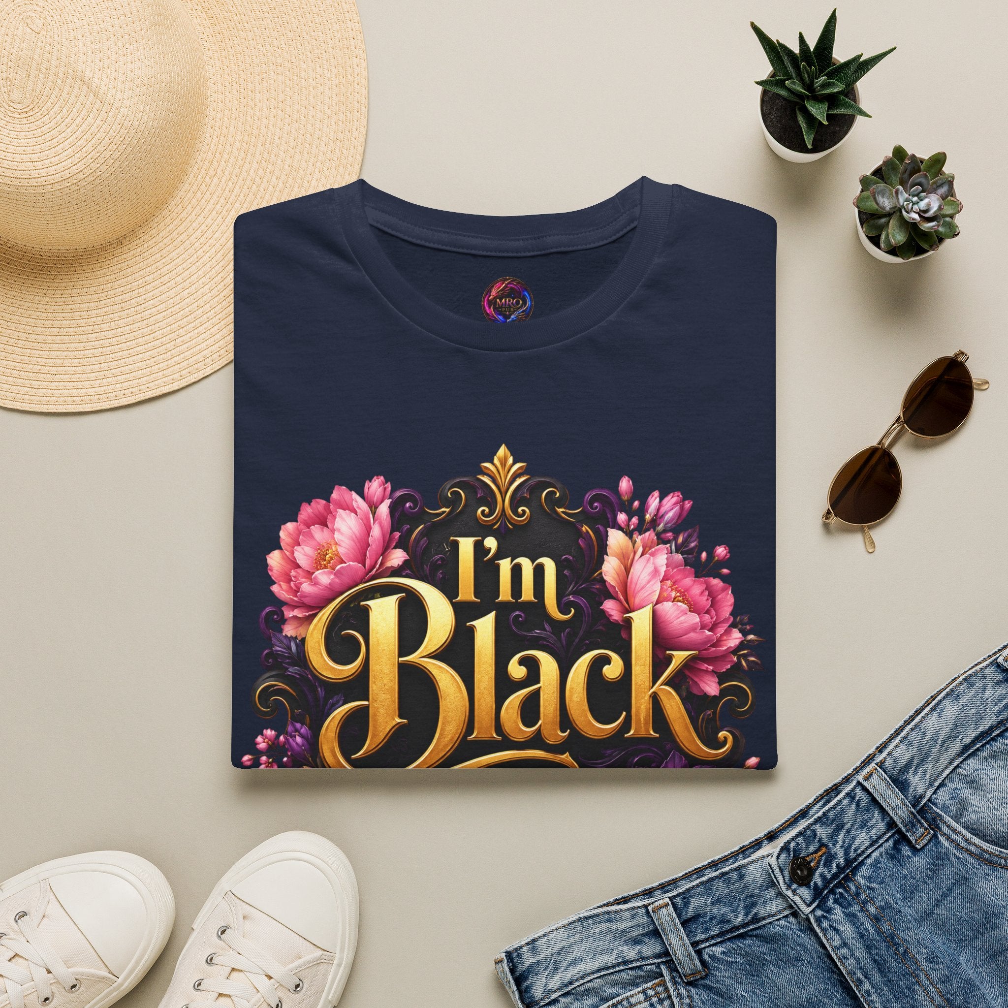 I’m Black First ~ Tee