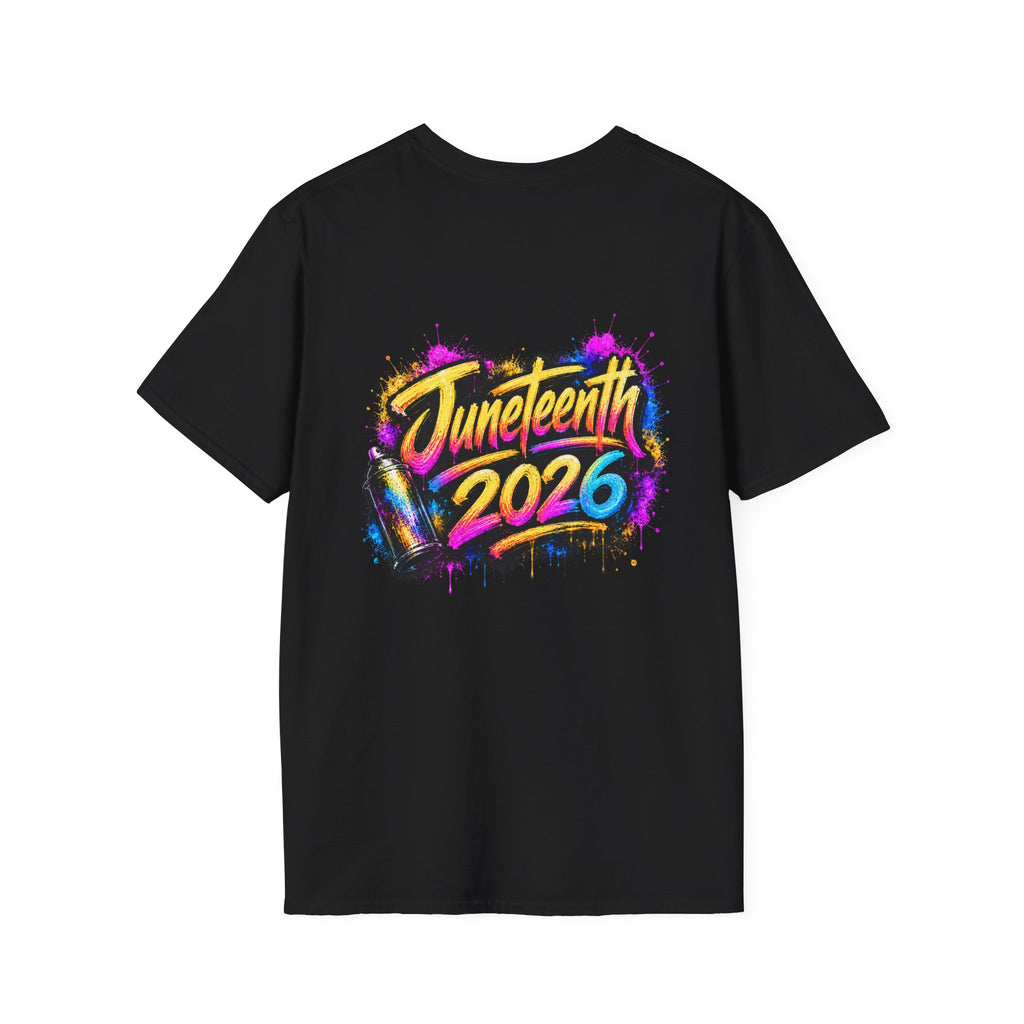 Juneteenth 2026 T-Shirt ~ I'm Black First