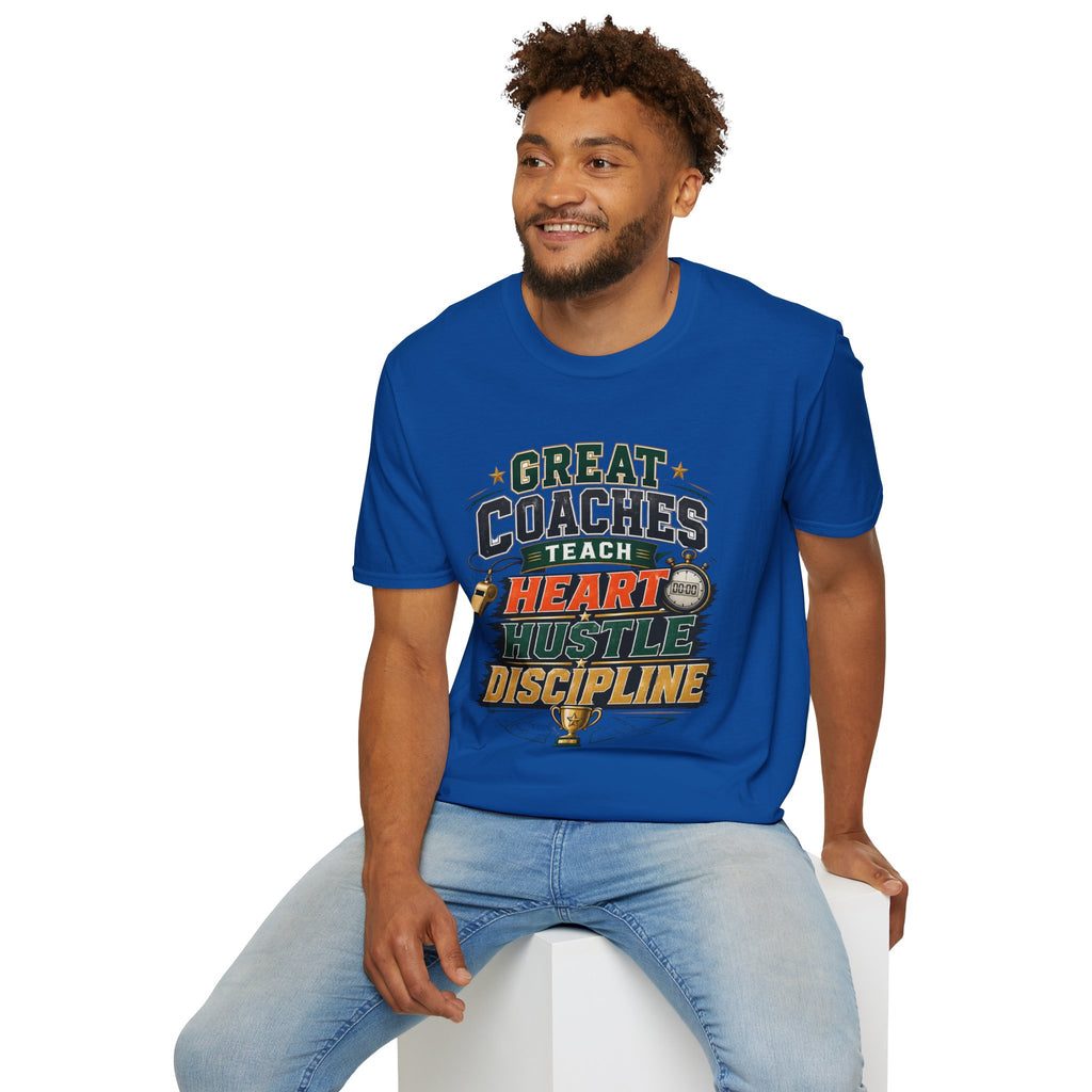 Coach T-Shirt - "Great Coaches Teach Heart Hustle Discipline" Inspirational Sports Tee