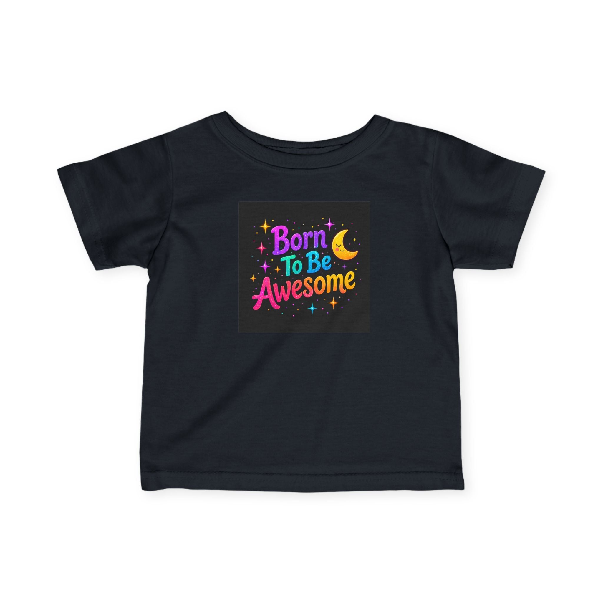 Born To Be Awesome - Baby Shirt