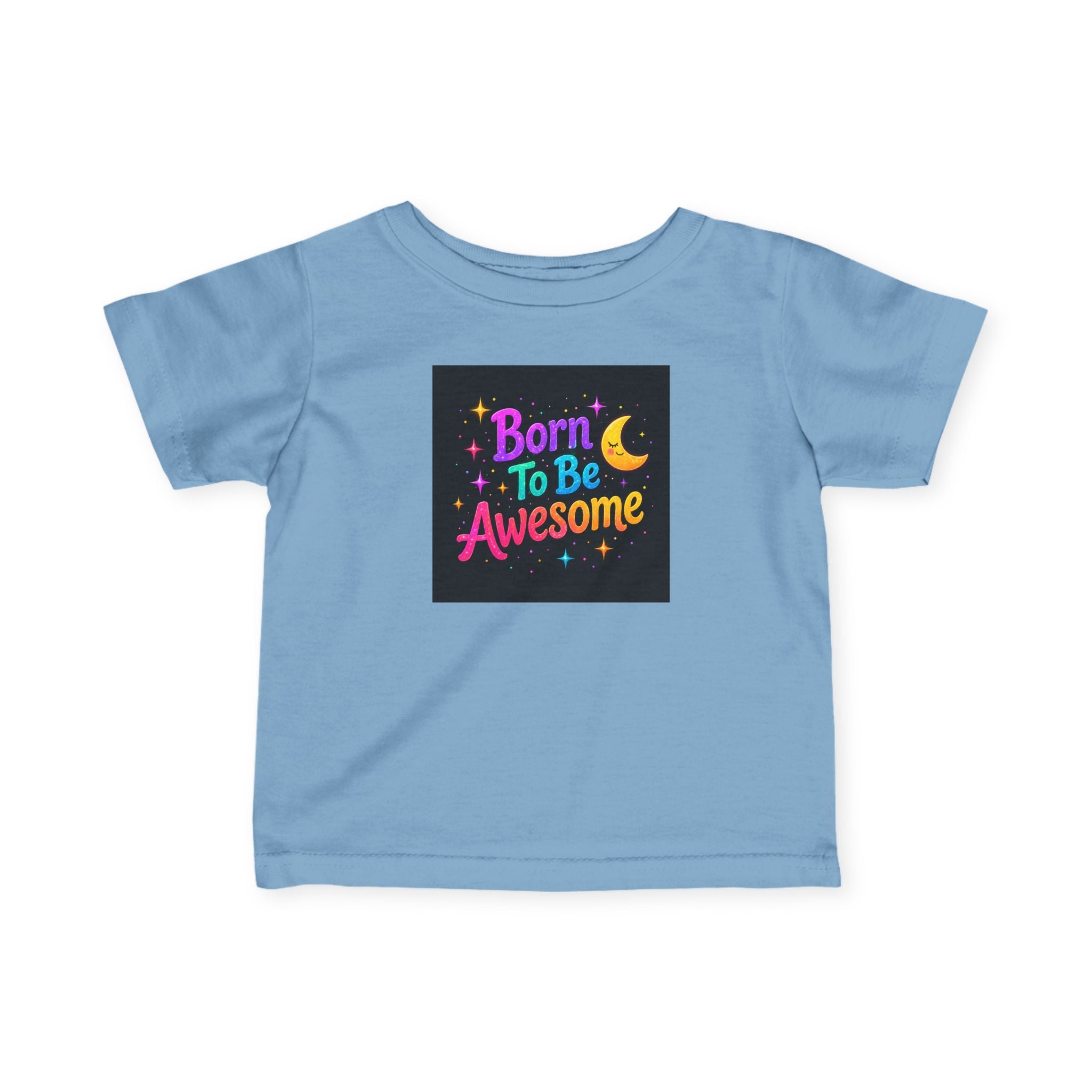 Born To Be Awesome - Baby Shirt