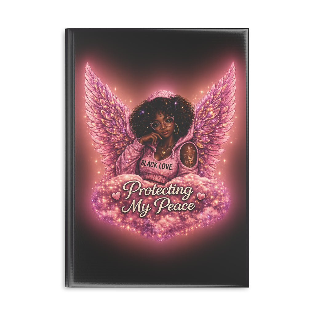 Protecting My Peace -Hardcover Notebook