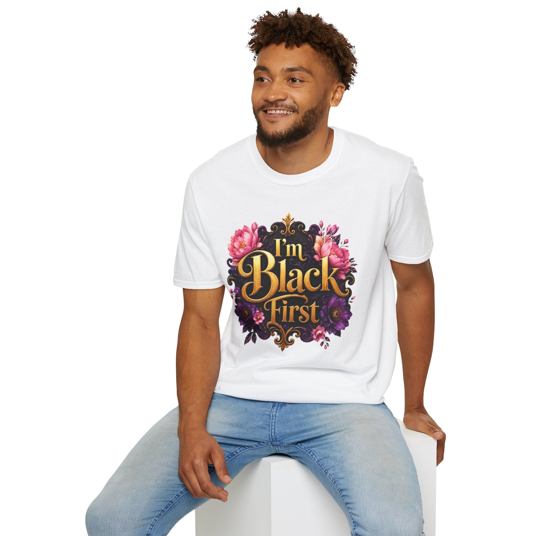 I’m Black First ~ Tee