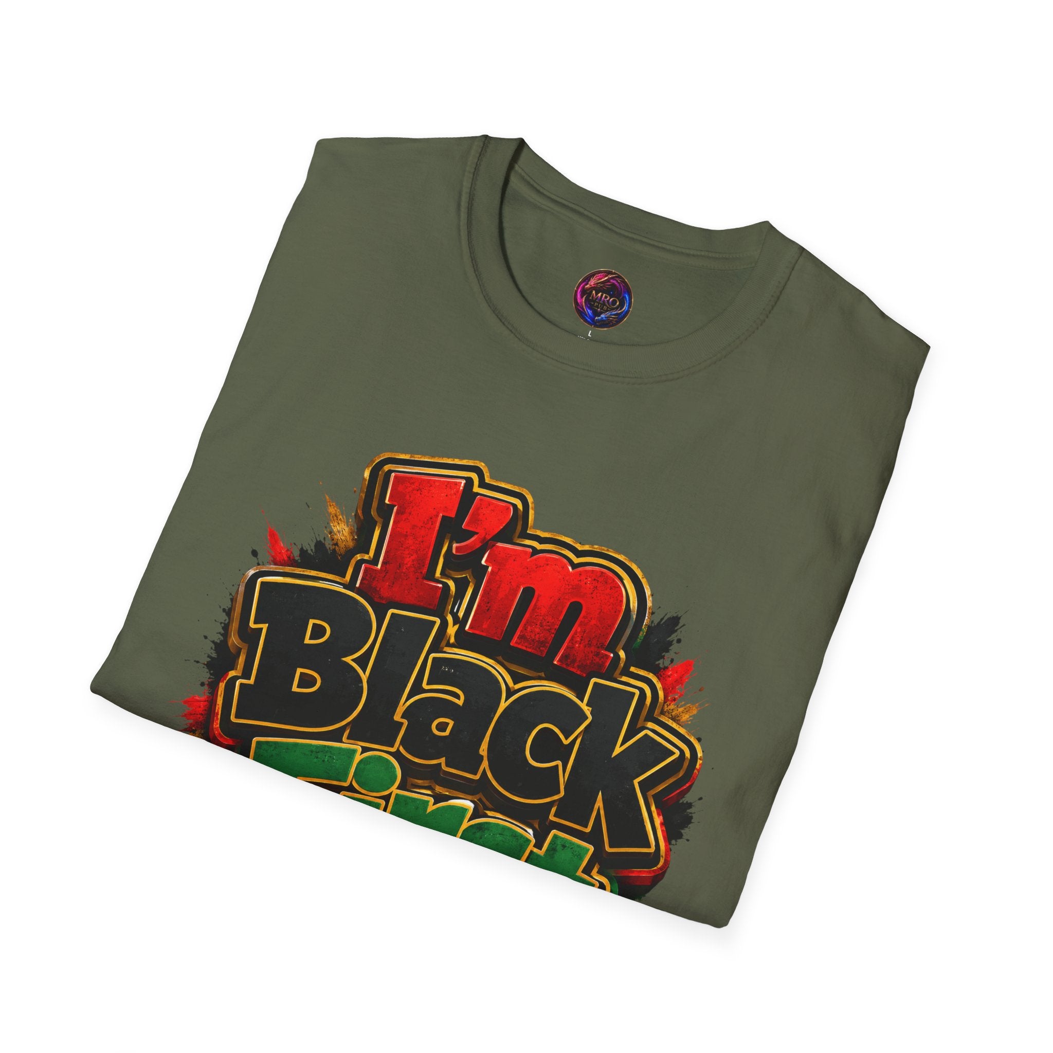 Juneteenth 2026 T-Shirt ~ I'm Black First