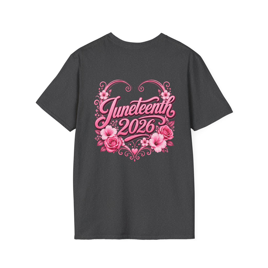 Juneteenth 2026 T-Shirt ~ I'm Black First