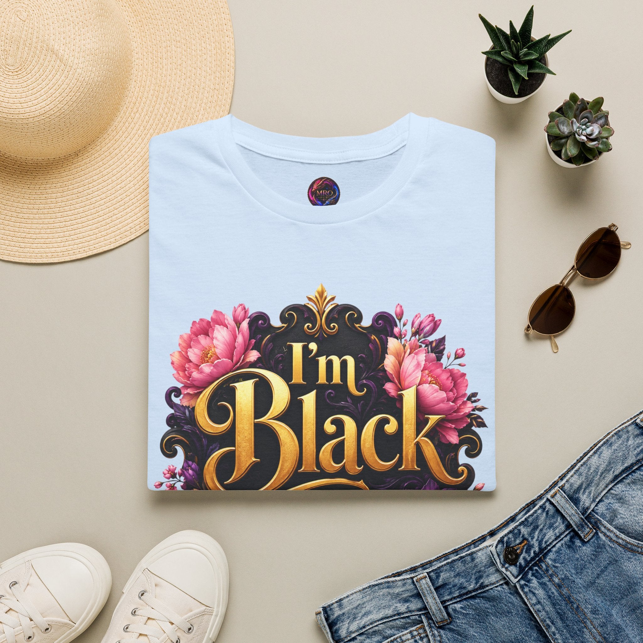 I’m Black First ~ Tee