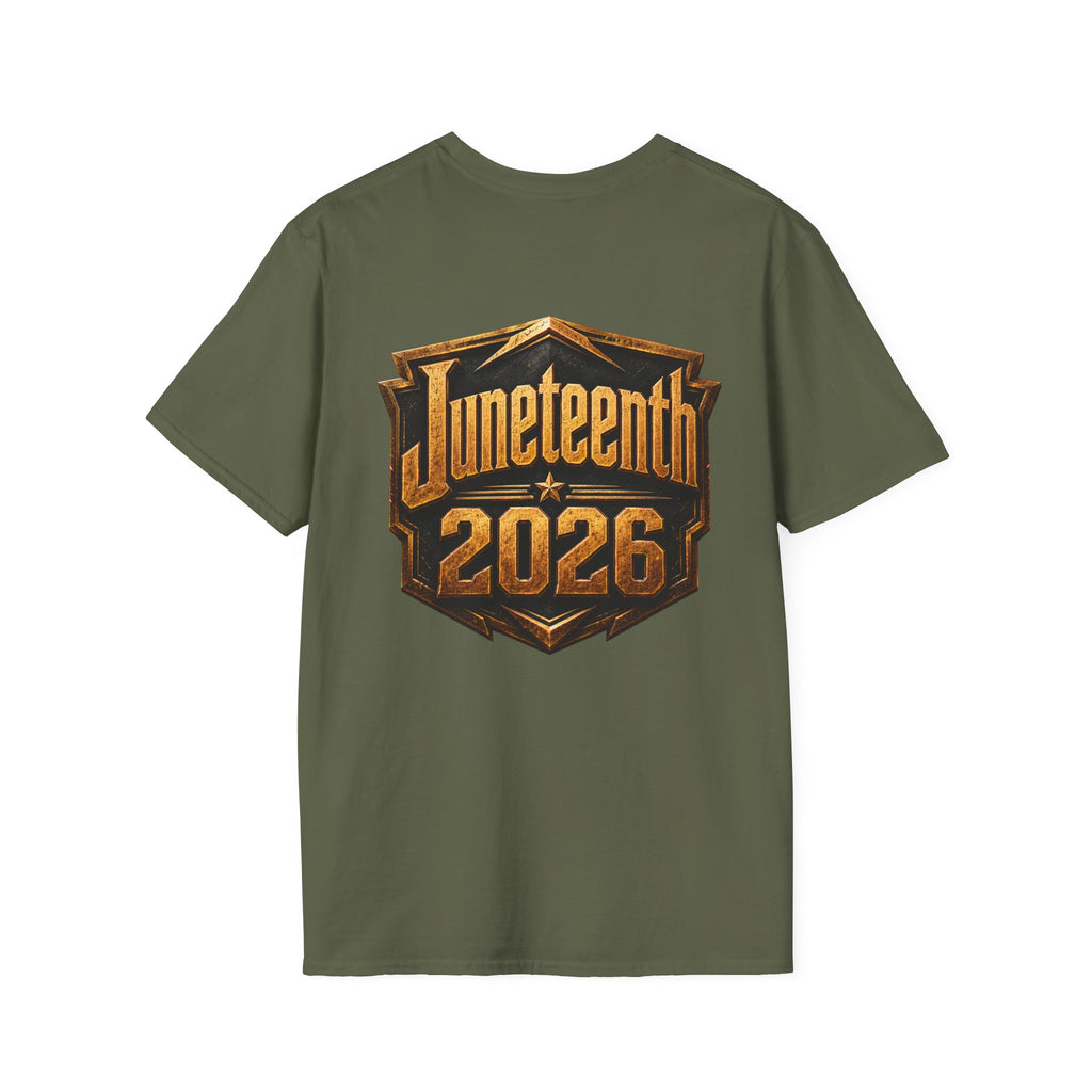 Juneteenth 2026 T-Shirt ~ I'm Black First