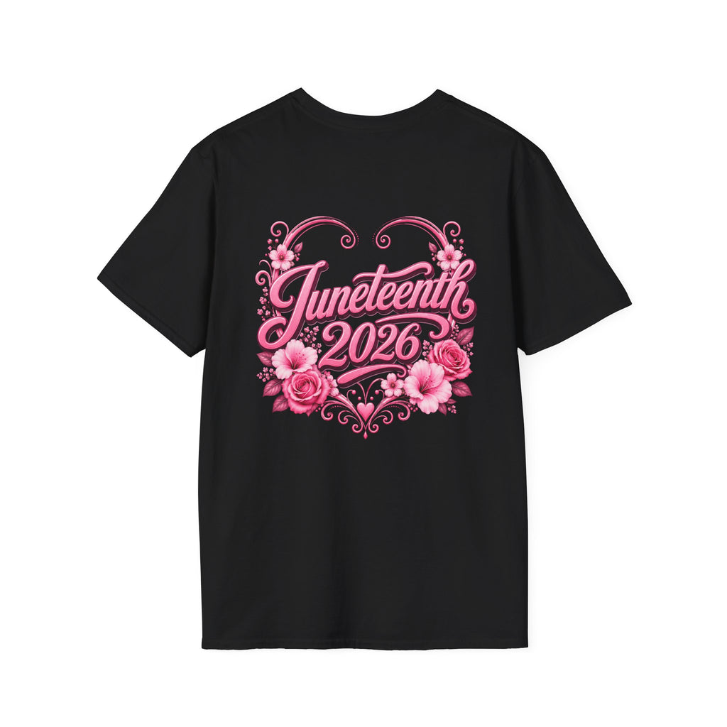 Juneteenth 2026 T-Shirt ~ I'm Black First