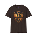 Juneteenth 2026 T-Shirt ~ I'm Black First