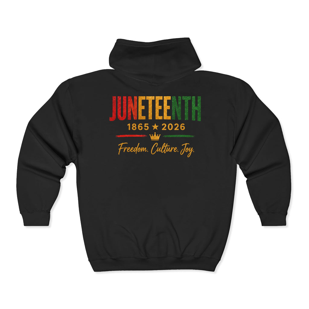 Juneteenth 1865–2026 ~ Zip Hoodie